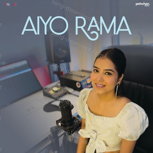 Aiyo Rama Vishakha Mahore MP3 Download